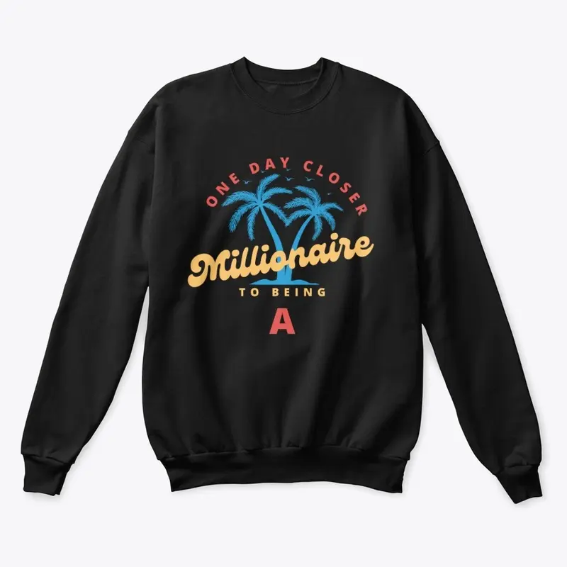 MILLIONAIRE COLLECTION